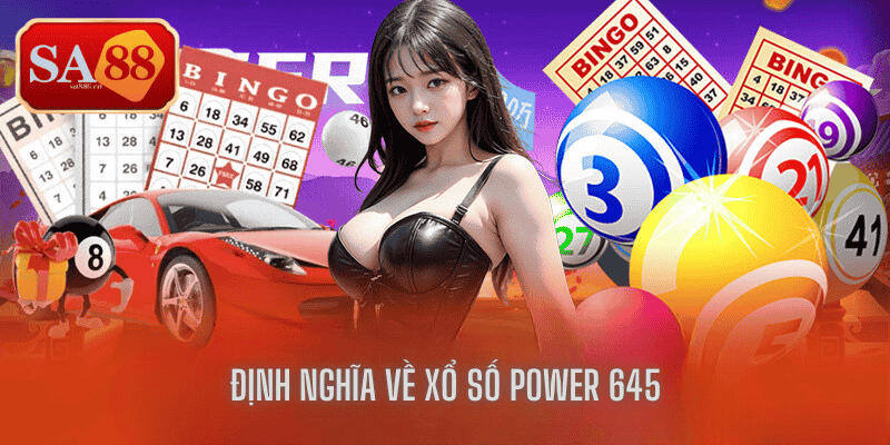 xổ số power 645 tại sa88